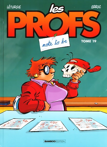 Les Profs Tome 19 Note to be