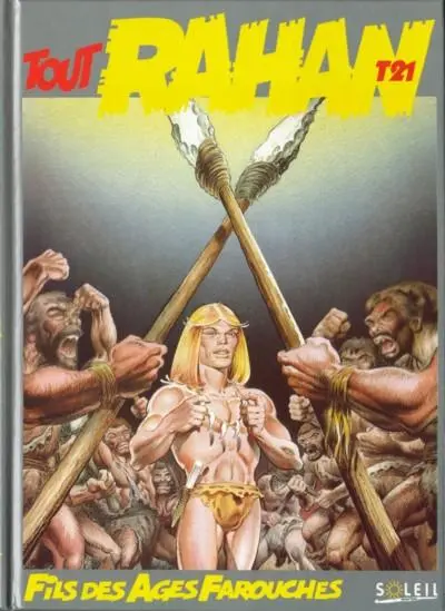 Tout Rahan Tome 21