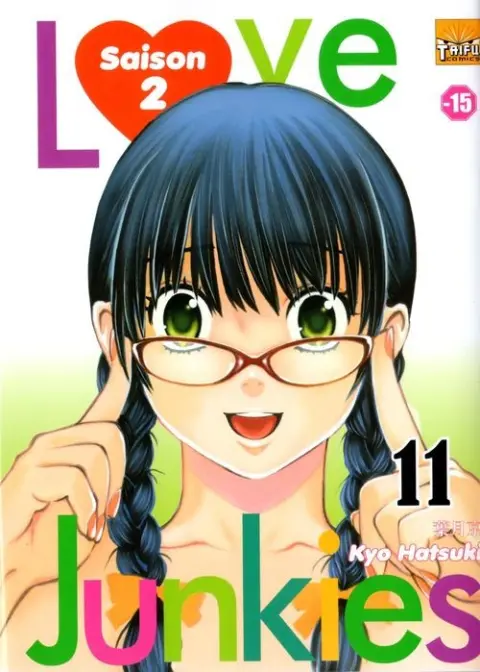 Love junkies Saison 2 Tome 11