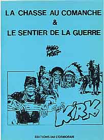 Couverture de l'album Sgt Kirk La chasse au Comanche & Le sentier de la guerre