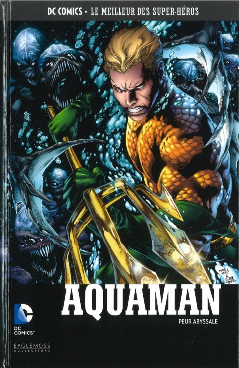 Couverture de l'album DC Comics - Le Meilleur des Super-Héros Volume 58 Aquaman - Peur Abyssale
