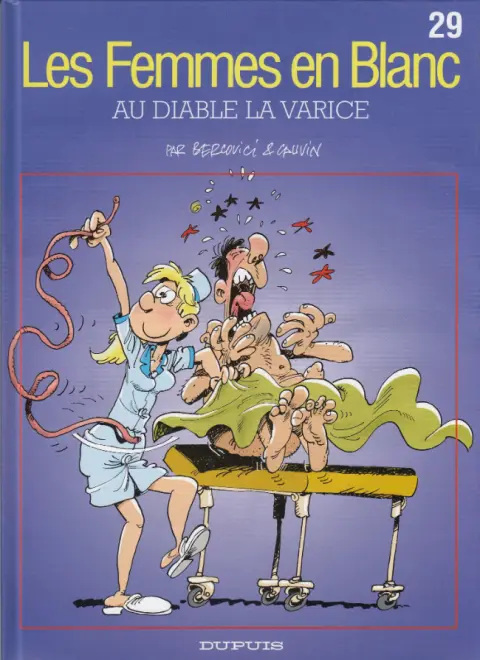 Les Femmes en Blanc Tome 29 Au diable la varice