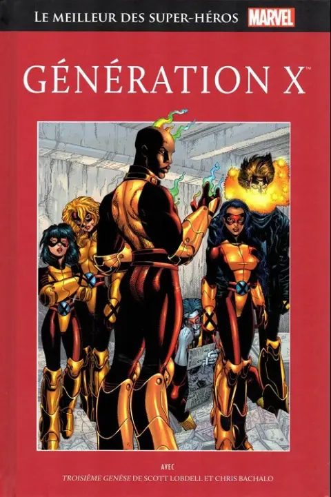 Le meilleur des Super-Héros Marvel Tome 79 Génération x