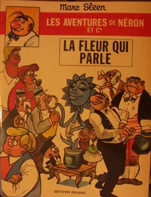 Les Aventures de Néron et Co Tome 36 La fleur qui parle