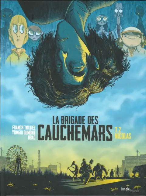 La Brigade des cauchemars Tome 2 Nicolas