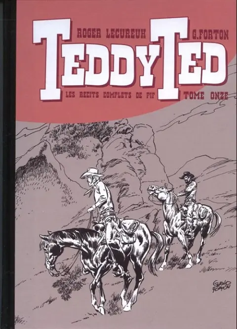Teddy Ted Les récits complets de Pif Tome Onze