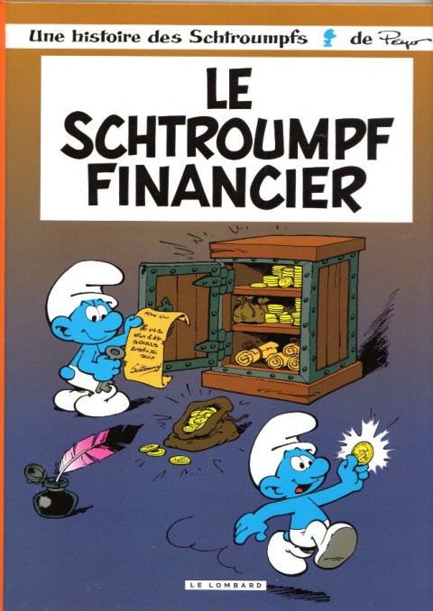 Couverture de l'album Les Schtroumpfs Tome 16 Le schtroumpf financier