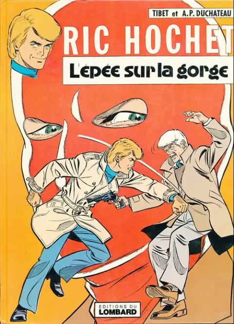 Ric Hochet Tome 27 L'épée sur la gorge