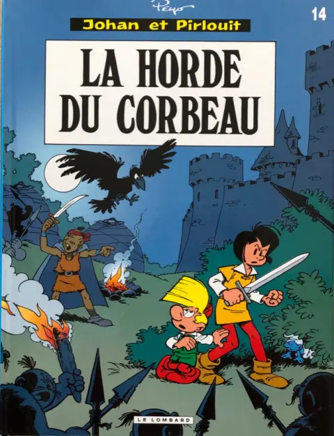 Couverture de l'album Johan et Pirlouit Tome 14 La horde du corbeau