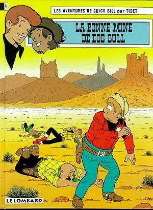 Couverture de l'album Chick Bill Tome 33 La bonne mine de Dog Bull