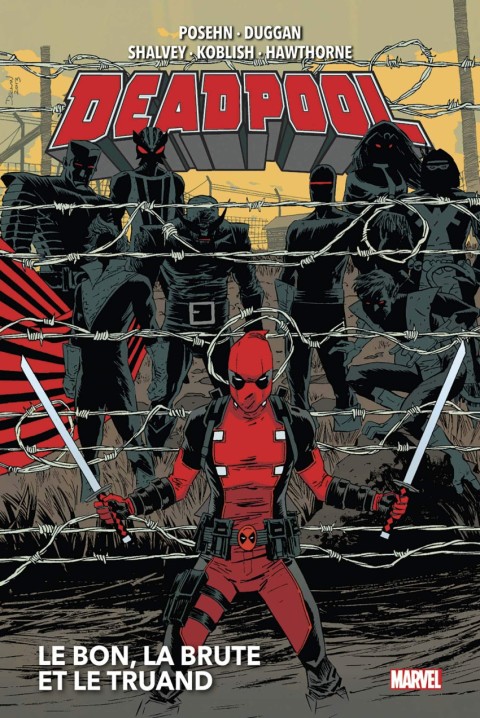 Couverture de l'album Deadpool Le Bon, la Brute et le Truand