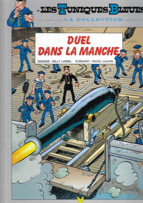 Couverture de l'album Les Tuniques Bleues La Collection - Hachette, 2e série Tome 31 Duel dans la Manche