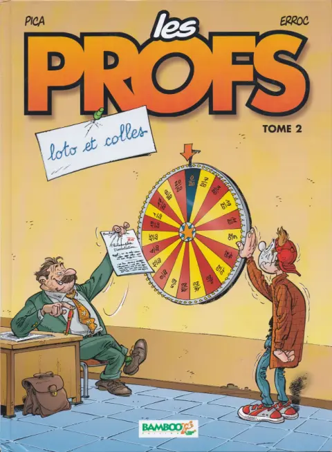 Couverture de l'album Les Profs Tome 2 Loto et colles
