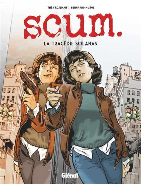 Scum. La tragédie Solanas