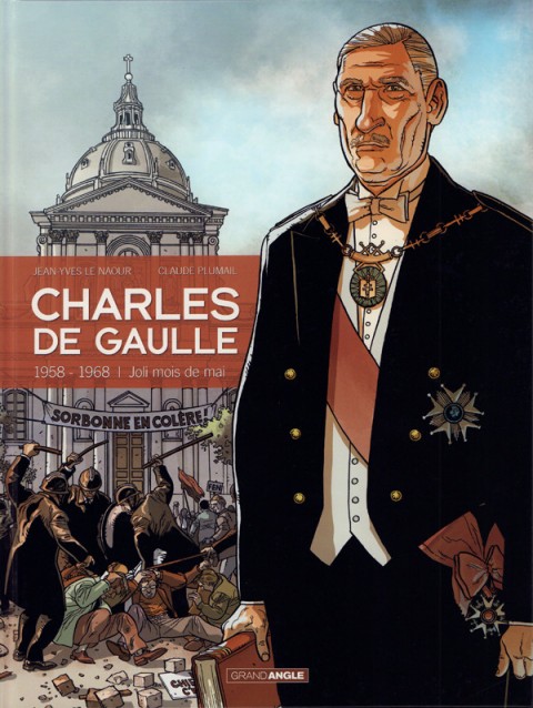 Couverture de l'album Charles de Gaulle Tome 4 1958-1968 - Joli mois de mai