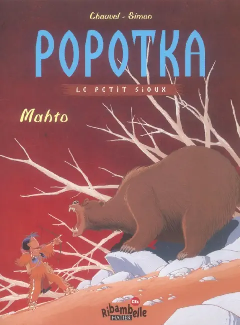 Couverture de l'album Popotka le petit Sioux Tome 3 Mahto
