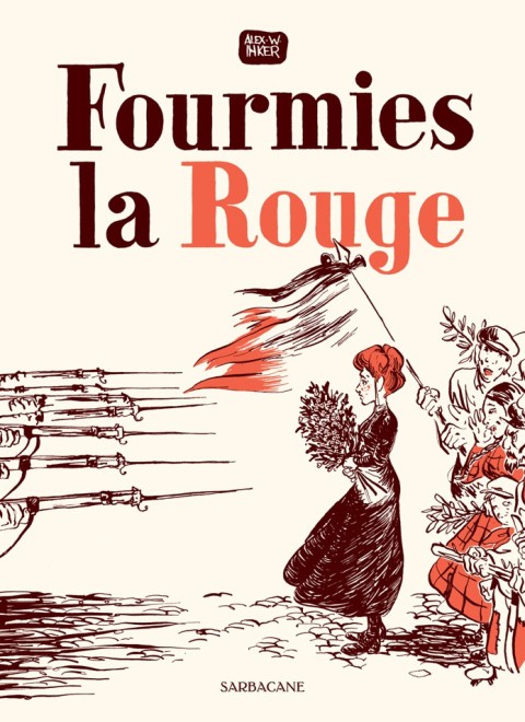 Couverture de l'album Fourmies la Rouge