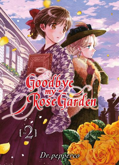 Couverture de l'album Goodbye my Rose Garden 2