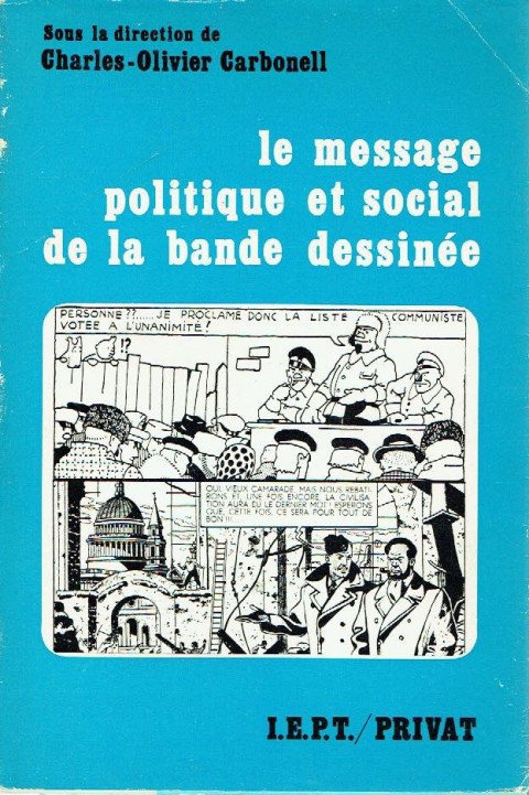 Couverture de l'album Le message politique et social de la bande dessinée