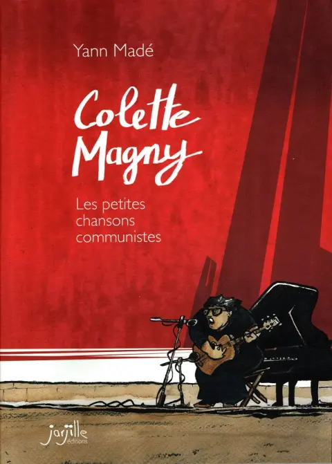 Colette Magny Les petites chansons communistes