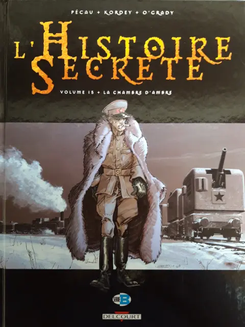 L'Histoire secrète Volume 15 La chambre d'ambre