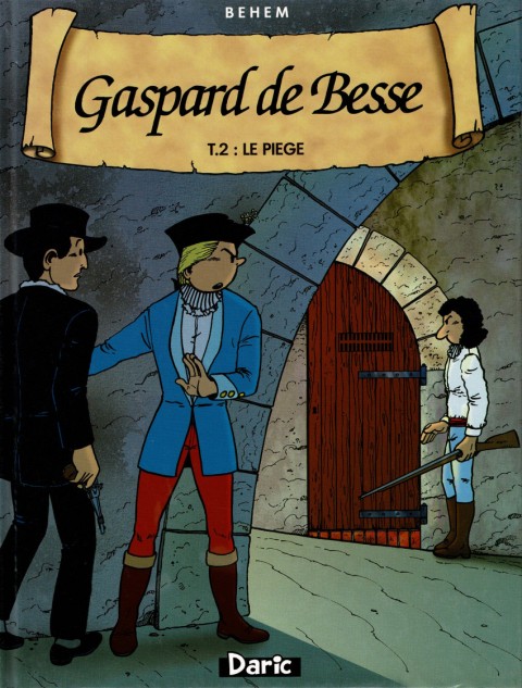 Couverture de l'album Gaspard de Besse Tome 2 Le piège