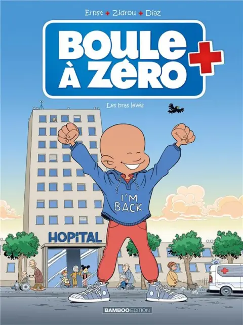 Boule à zéro Tome 10 Les bras levés
