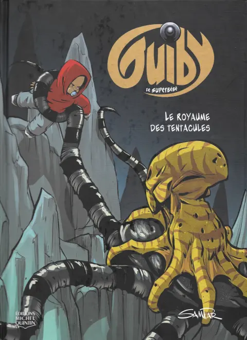 Guiby - Le super bébé 3 Le royaume des tentacules