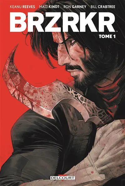 BRZRKR Tome 1