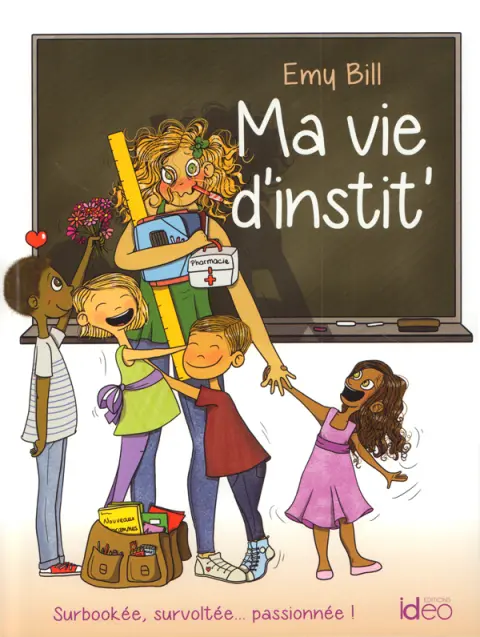 Ma vie d'instit'