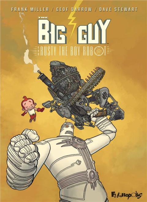 Big Guy The big guy and Rusty the boy robot