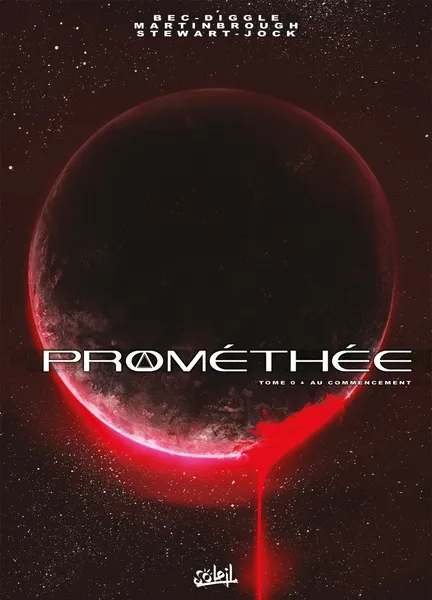 Couverture de l'album Prométhée Tome 0 Au commencement