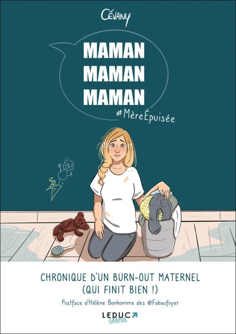 Couverture de l'album Maman, maman, maman Chronique d'un burn-out maternel (qui finit bien !)