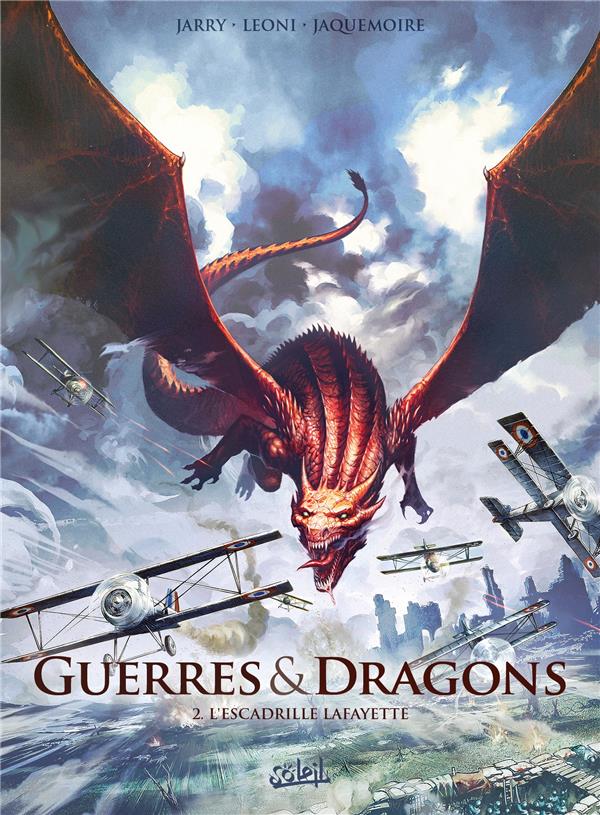 Couverture de l'album Guerres & Dragons 2 L'Escadrille Lafayette