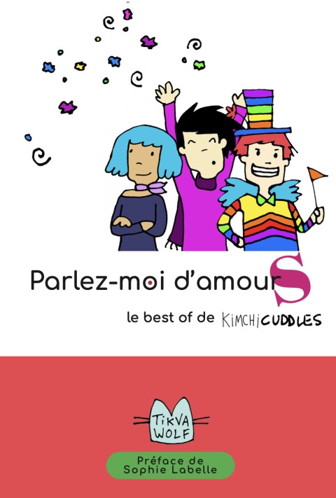 Parlez-moi d'amours Le best of de kimchi cuddles