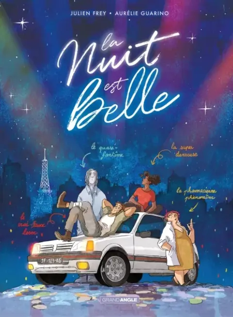 La Nuit est Belle