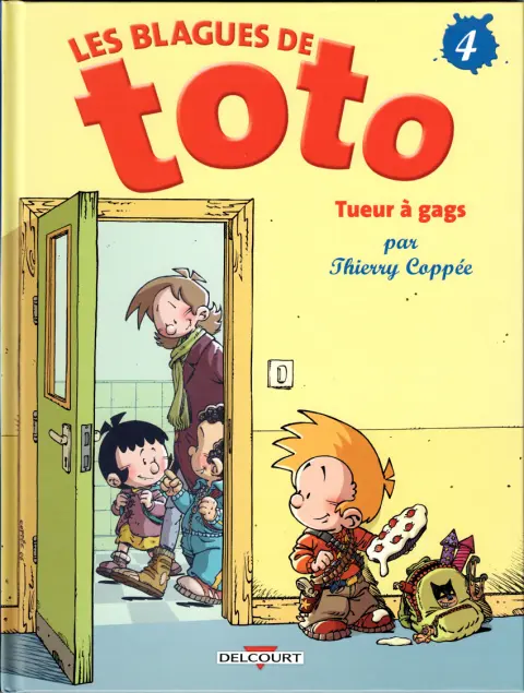 Couverture de l'album Les Blagues de Toto Tome 4 Tueur à gags