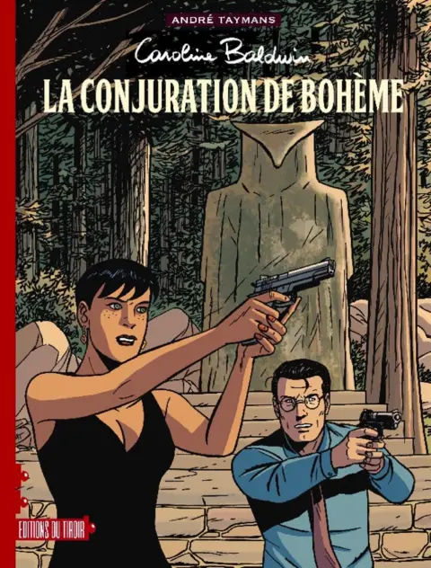 Couverture de l'album Caroline Baldwin Tome 16 La conjuration de Bohême