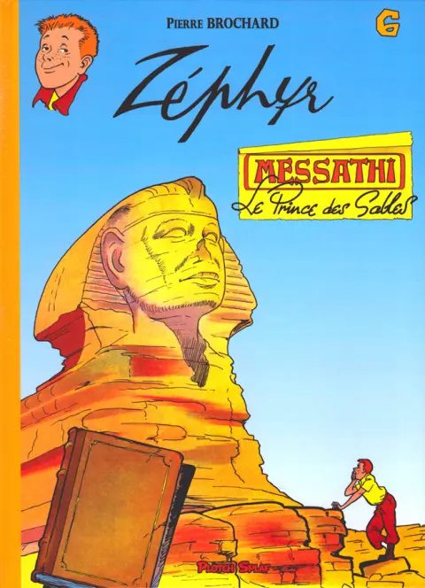 Zéphyr Tome 6 Messathi Le Prince des Sables