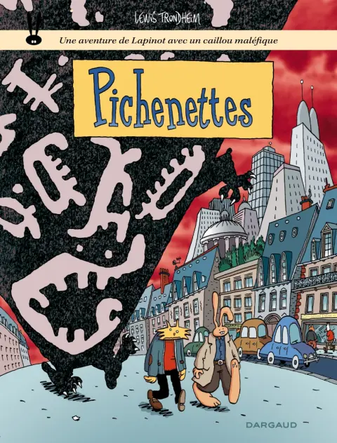 Les formidables aventures de Lapinot Tome 2 Pichenettes