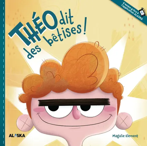 Théo dit des bêtises !