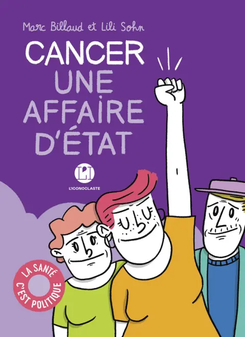 Cancer : Une affaire d'état