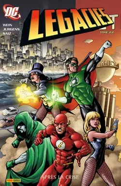 DC Legacies Tome 2 Après la crise