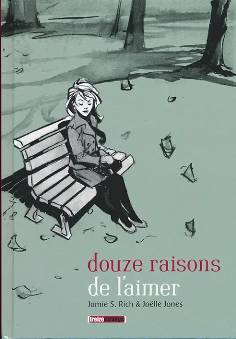 Douze raisons de l'aimer