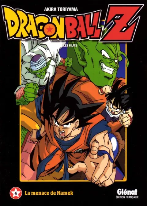 Dragon Ball Z - Les Films Tome 4 La menace de Namek