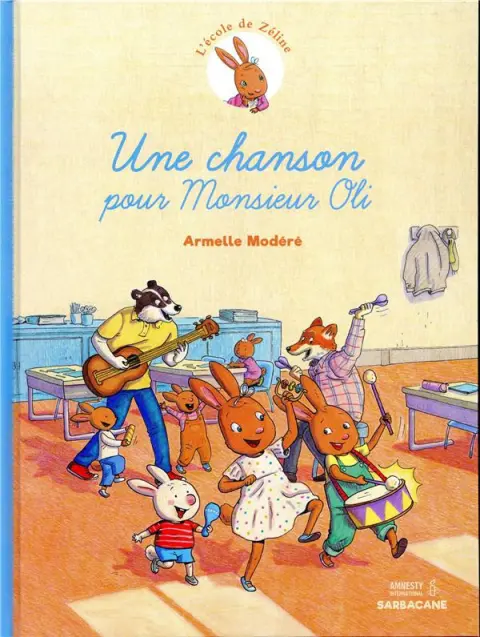 L'Ecole de Zéline Tome 2 Une chanson pour Monsieur Oli