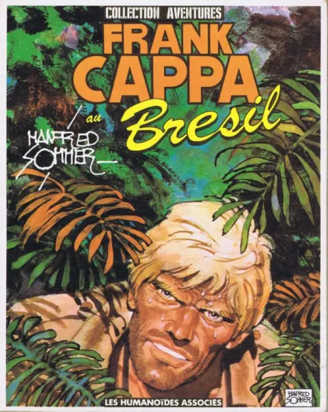 Frank Cappa Tome 1 Frank Cappa au Brésil