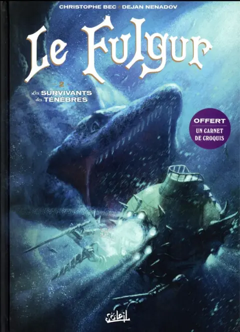 Le Fulgur Tome 2 Les survivants des ténèbres