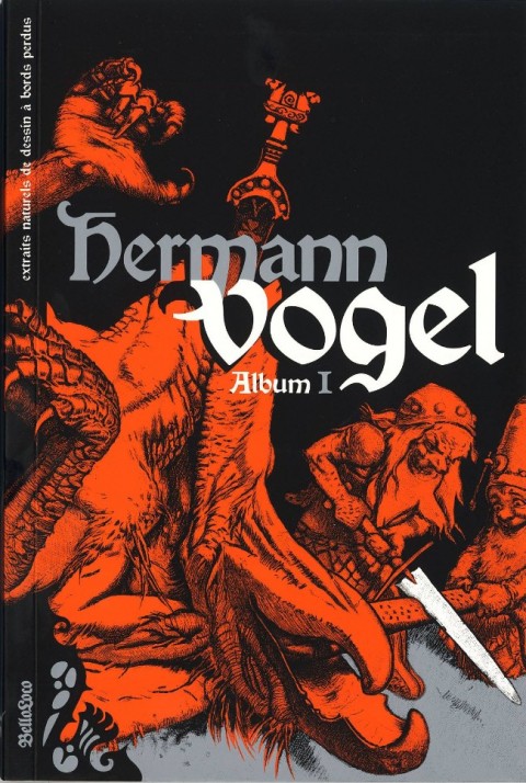 Couverture de l'album Hermann Vogel Tome 1 Album I