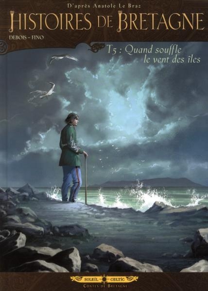 Couverture de l'album Histoires de Bretagne Tome 5 Quand souffle le vent des îles